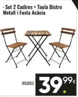 Family Cash Set 2 Cadires + Taula Bistro Metall i Fusta Acàcia oferta