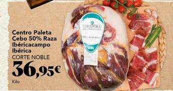 Gadis Centro Paleta Cebo 50% Raza Ibérica Campo Ibérica Corte Noble oferta