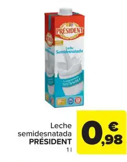 Carrefour PRÉSIDENT Leche semidesnatada oferta