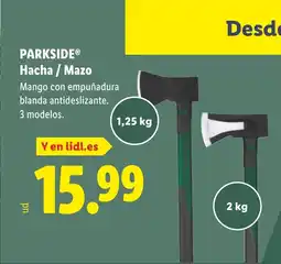 Lidl PARKSIDE Hacha/Mazo oferta