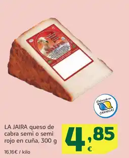 HiperDino LA JAIRA queso de cabra semi o semi rojo en cuña oferta