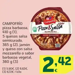 HiperDino CAMPOFRÍO pizza barbacoa 5 quesos salsa semicurado jamón y queso con salsa mozzarella o sabor barbacoa vegetal oferta