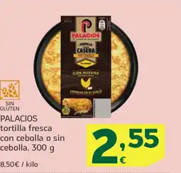 HiperDino PALACIOS tortilla fresca con cebolla o sin cebolla oferta