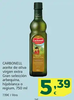 HiperDino CARBONELL aceite de oliva virgen extra Gran selección arbequina, hijoblanca o regium oferta