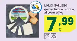 HiperDino LOMO GALLEGO queso fresco mezcla oferta