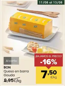 Autoservicios Familia BON Queso en barra Gouda oferta
