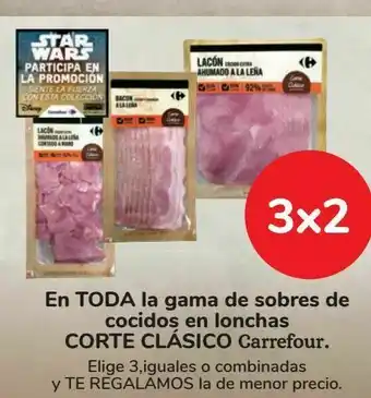 Carrefour En toda la gama de sobres de cocidos en lonchas corte clásico carrefour oferta