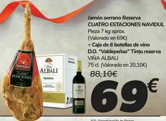 Carrefour Jamón serrano reserva cuatro estaciones navidul + caja de 6 botellas de vino d.o. "valdepeñas" tinto reserva oferta
