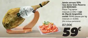Carrefour Jamón serrano 50% raza duroc gran reserva los berones + caja de 2 kg de langostino cocido oferta