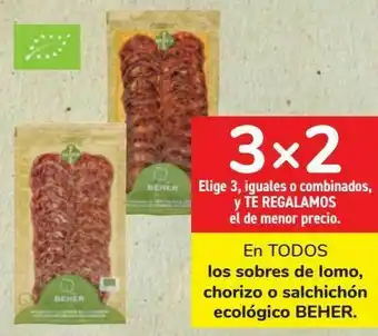 Carrefour En todos los sobres de lomo, chorizo o salchichón ecológico beher oferta