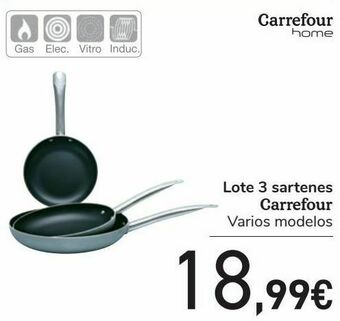 Carrefour Lote 3 sartenes carrefour oferta