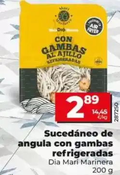 Dia Dia mari marinera - sucedáneo de angula con gambas refrigeradas 200 g oferta