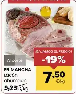 Autoservicios Familia Frimancha -lacon ahumado oferta