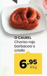Autoservicios Familia Caurel - chorizo rojo barbacoa o criollo oferta