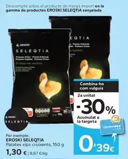Caprabo Eroski seleqtia - patates xips cruixents oferta