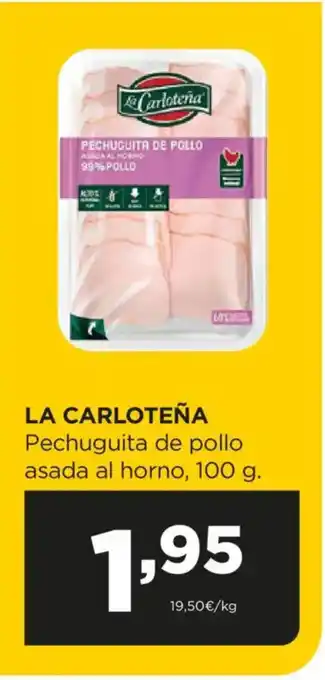 Alimerka LA CARLOTEÑA Pechuguita de pollo asada al horno oferta