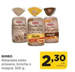 Alimerka BIMBO Rebanada estilo artesano, brioche o integral oferta