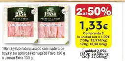 FROIZ 1954 EIPozo natural asado con madera de haya y sin aditivos Pechuga de Pavo o Jamón Extra oferta