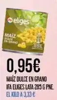 Claudio Eliges - maiz dulce en grano ifa oferta