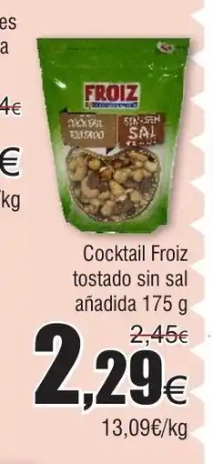 FROIZ Cocktail Froiz tostado sin sal añadida oferta