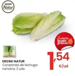 Eroski EROSKI NATUR Corazones de lechuga romana oferta