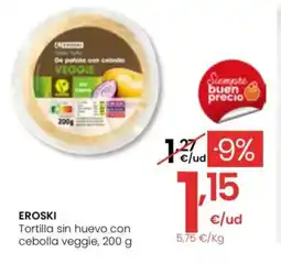 Eroski EROSKI Tortilla sin huevo con cebolla veggie oferta