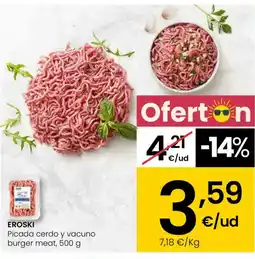 Eroski EROSKI Picada cerdo y vacuno burger meat oferta