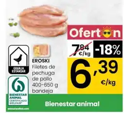 Eroski EROSKI Filetes de pechuga de pollo oferta