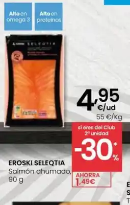 Eroski EROSKI SELEQTIA Salmón ahumado oferta