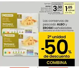 Eroski EROSKI Ventresca En de oly atún claro en aceite de oliva oferta