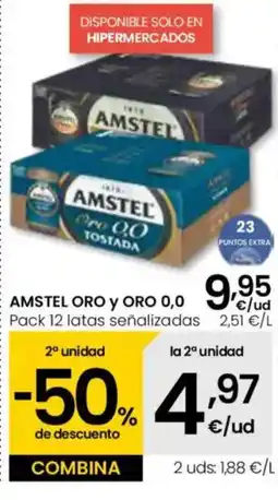 Eroski AMSTEL ORO Y ORO 0,0 9,95 Pack 12 latas señalizadas oferta