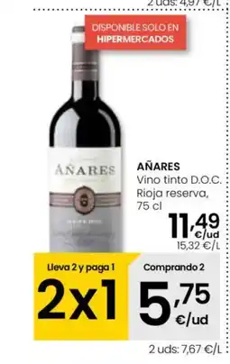Eroski AÑARES Vino tinto D.O.C. Rioja reserva oferta