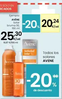 Eroski AVÈNE Solar bruma 30 oferta
