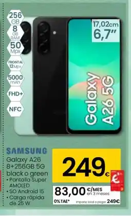 Eroski SAMSUNG Galaxy A26 8+256GB 5G black o green oferta
