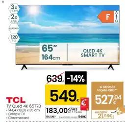 Eroski TCL TV QLED 4K 65T7B oferta
