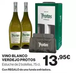 Hipercor Protos - vino blanco verdejo oferta