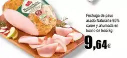 FROIZ Naturarte - pechuga de pavo asado 95% carne y ahumada en horno de leña oferta
