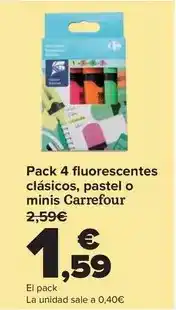 Carrefour Carrefour - pack 4 fluorescentes clásicos, pastel o minis oferta