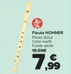 Carrefour Hohner - flauta oferta