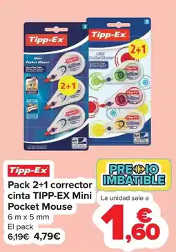 Carrefour Tipp-ex - pack 2+1 corrector cinta mini pocket mouse oferta