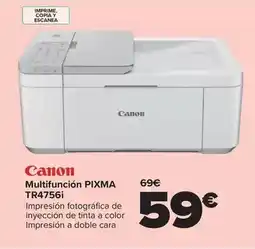 Carrefour Canon - multifuncion pixma tr4756i oferta