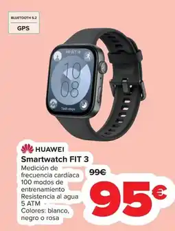Carrefour Huawei - smartwatch fit 3 oferta