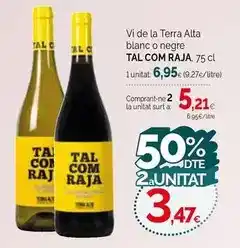 Condis Raja - vi de la terra alta blanc o negre oferta