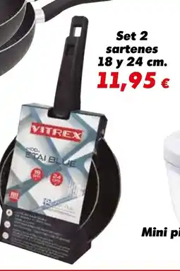 Proxi Set 2 sartenes oferta