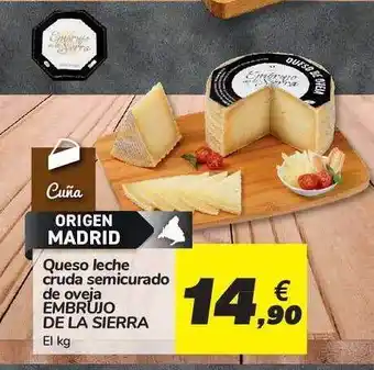 Carrefour Queso Leche Cruda Semicurado De Oveja De La Sierra oferta