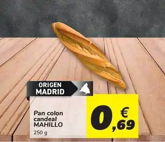 Carrefour Pan Colon Candeal Mahillo 250g oferta