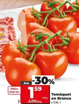 Dia Tomàquet en Branca oferta