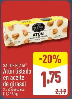 ALDI SAL DE PLATA Atún listado en aceite de girasol oferta