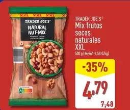 ALDI TRADER JOE'S Mix frutos secos naturales XXL oferta