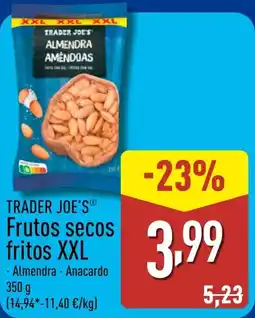 ALDI TRADER JOE'S Frutos secos fritos XXL oferta